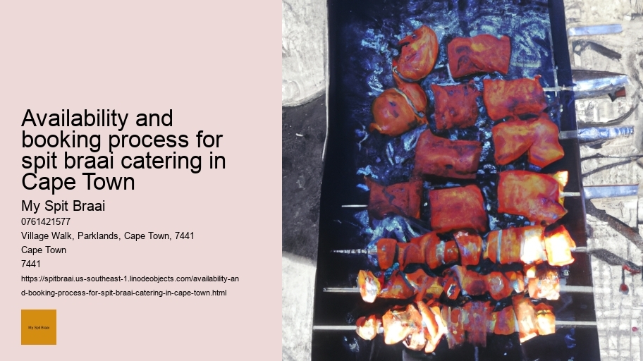 Availability and booking process for spit braai catering in Cape Town